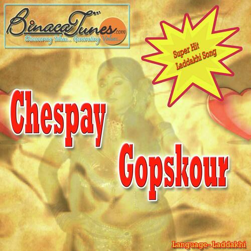 Chespay Gopskour Dorjey Stakmo MP3 Download